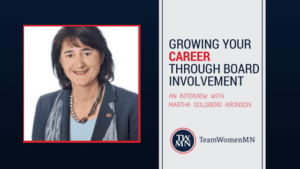GROWING YOUR CAREER THROUGH BOARD INVOLVEMENT