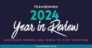 Banner featuring the text: "2024 Year in Review" under the TeamWomen Logo